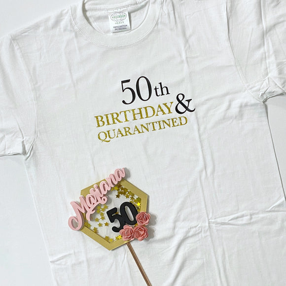 Camiseta - 50th Birthday & Quarantined