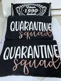 Camiseta - Quarantine Squad