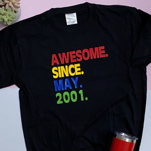 Camiseta - Awesome since...