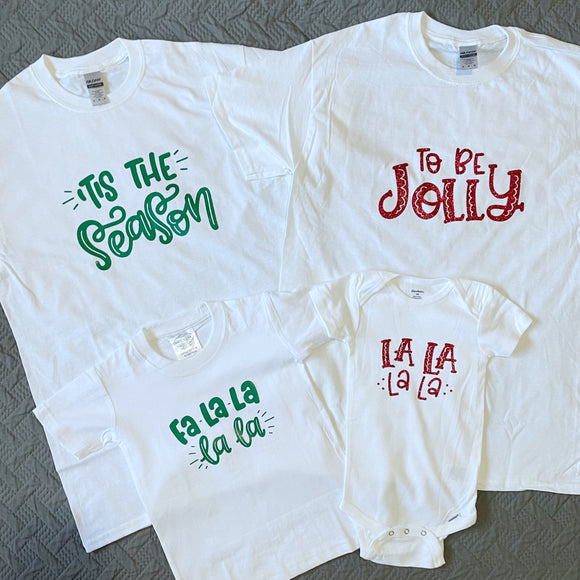 Camiseta - Tis The Season To Be Jolly Fa la la