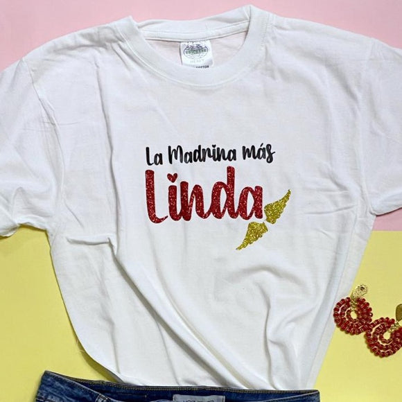 Camiseta - La Madrina más Linda