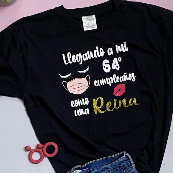 Camiseta - Una Reina cumple años!